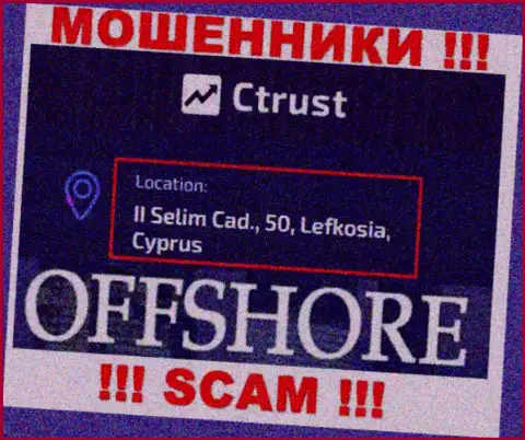 МОШЕННИКИ CTrust Limited сливают финансовые вложения людей, располагаясь в оффшоре по этому адресу - II Selim Cad., 50, Lefkosia, Cyprus