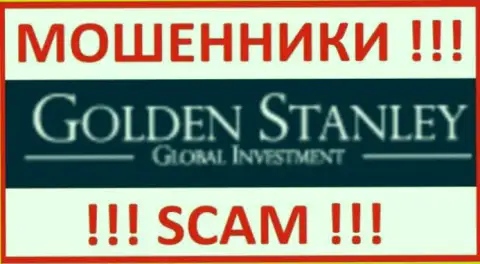 GoldenStanley - ВОРЮГИ !!! Финансовые активы не отдают !!!