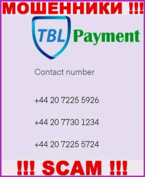 Мошенники из организации TBLPayment, для раскручивания наивных людей на финансовые средства, используют не один номер телефона