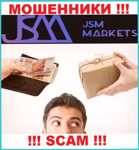 В ДЦ JSM-Markets Com надувают наивных игроков, склоняя перечислять денежные средства для оплаты комиссий и налога
