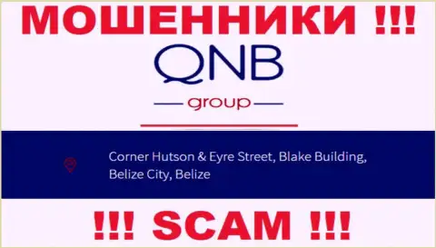 QNB Group - это КИДАЛЫ ! Пустили корни в оффшоре по адресу: Corner Hutson & Eyre Street, Blake Building, Belize City, Belize