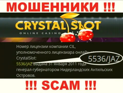 CrystalSlot представили на web-портале лицензию конторы, но это не препятствует им сливать средства
