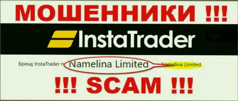 Namelina Limited - это руководство преступно действующей организации InstaTrader